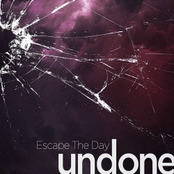 Escape The Day : Undone